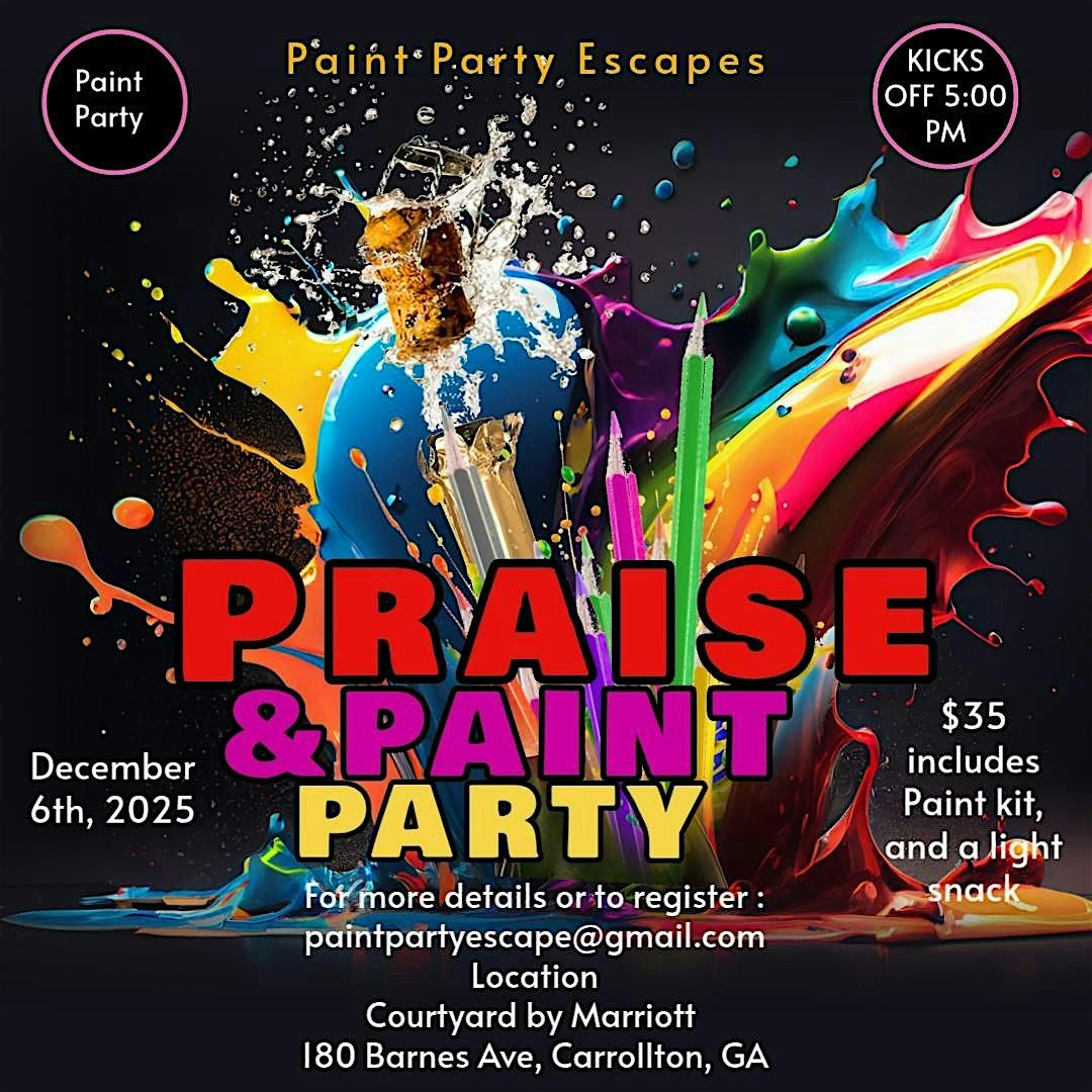 Praise and Paint Escape Party