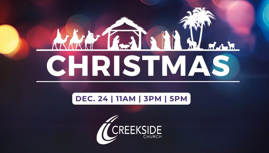 Christmas Eve at Creekside Church