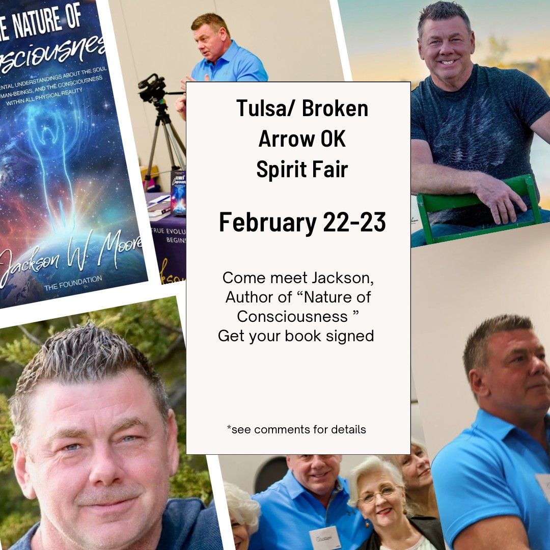 Tulsa\/Broken Arrow Spirit Fair. Meet the Author and book Signing, with lecture! 