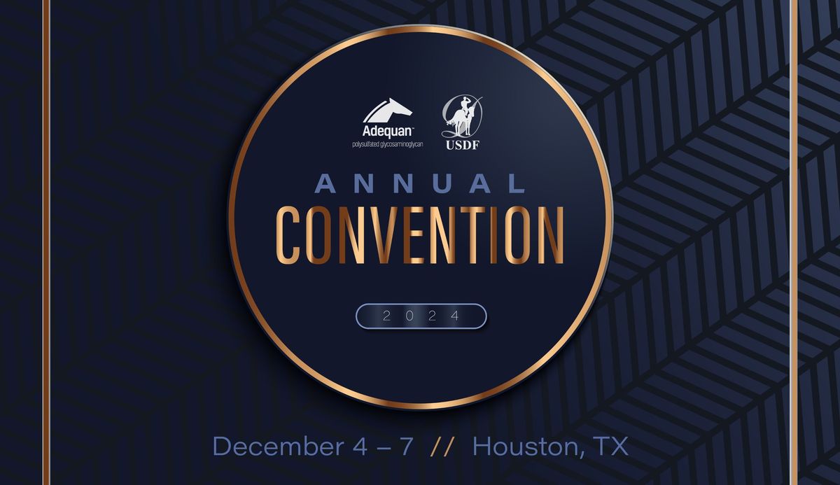 2024 Adequan\u00ae\/USDF Annual Convention