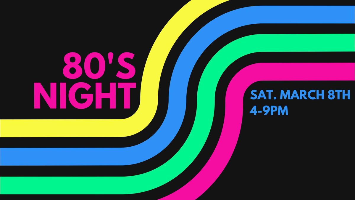 80's Night at Lost Barrel Brewing