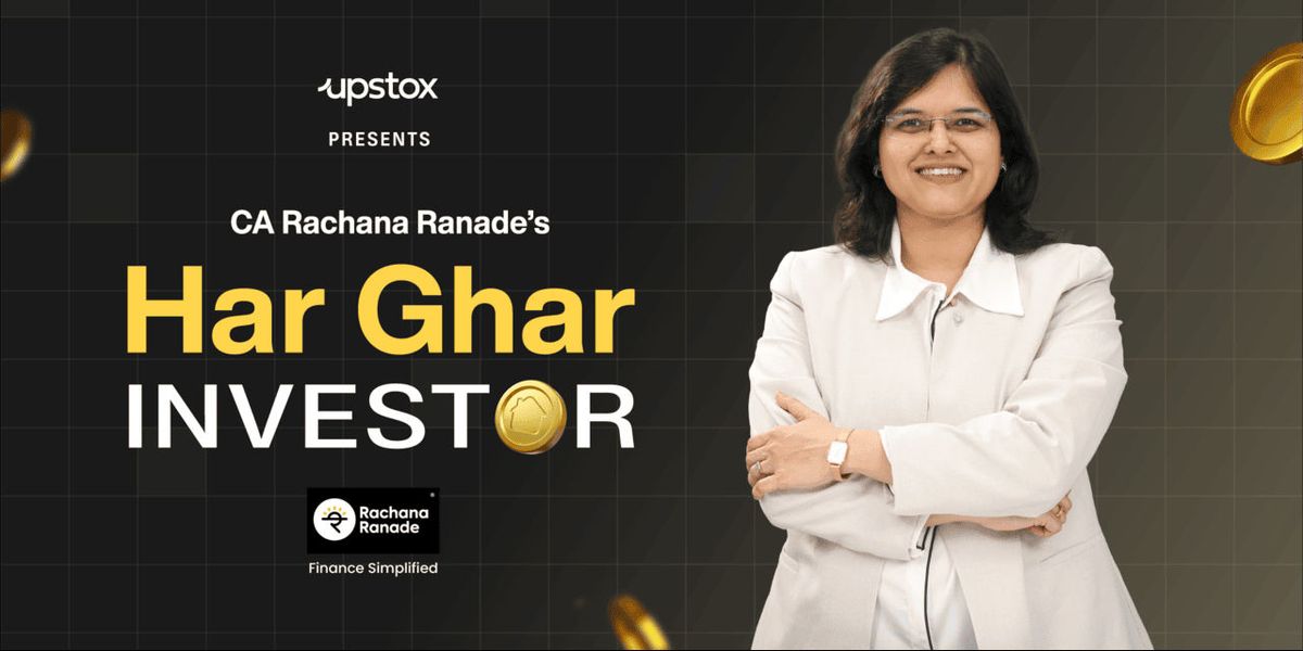 "Har Ghar Investor" by Rachana Ranade