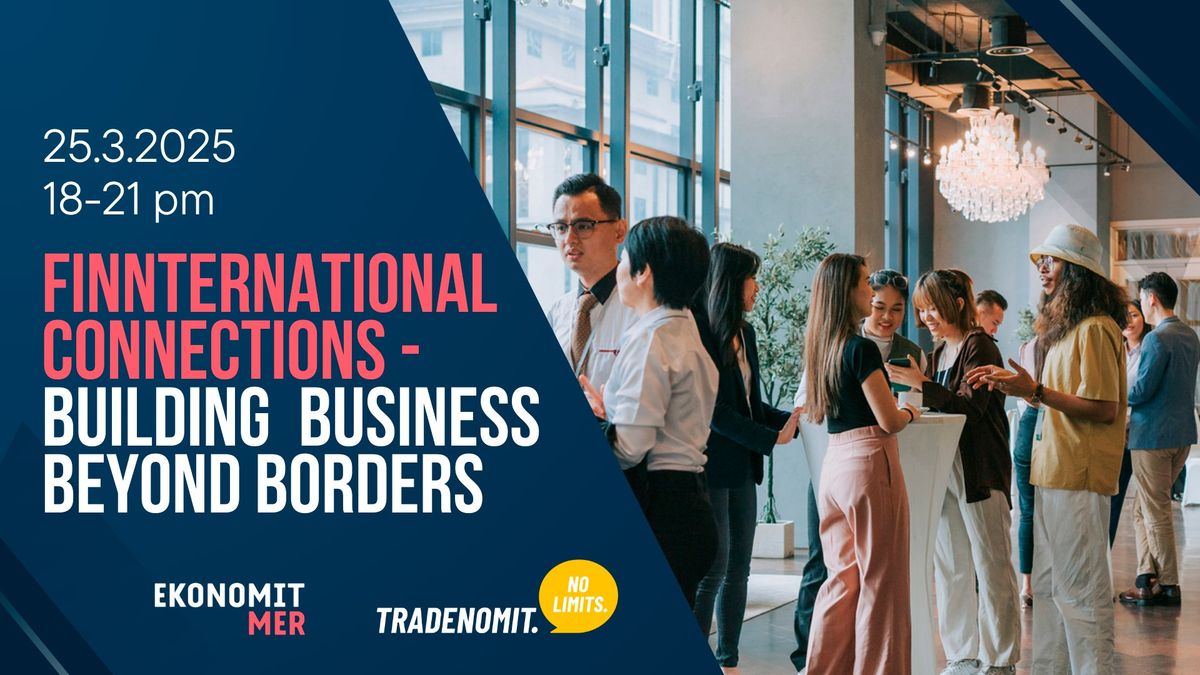 Finnternational Connections - Building Business Beyond Borders