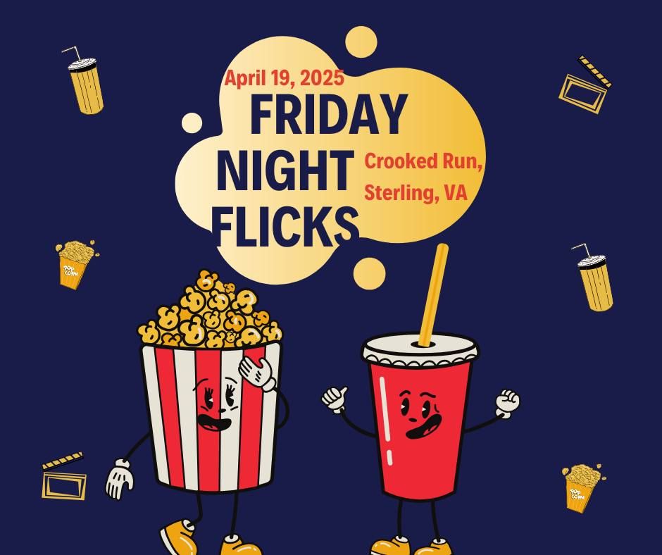 Friday Night Flicks at Crooked Run (Sterling)