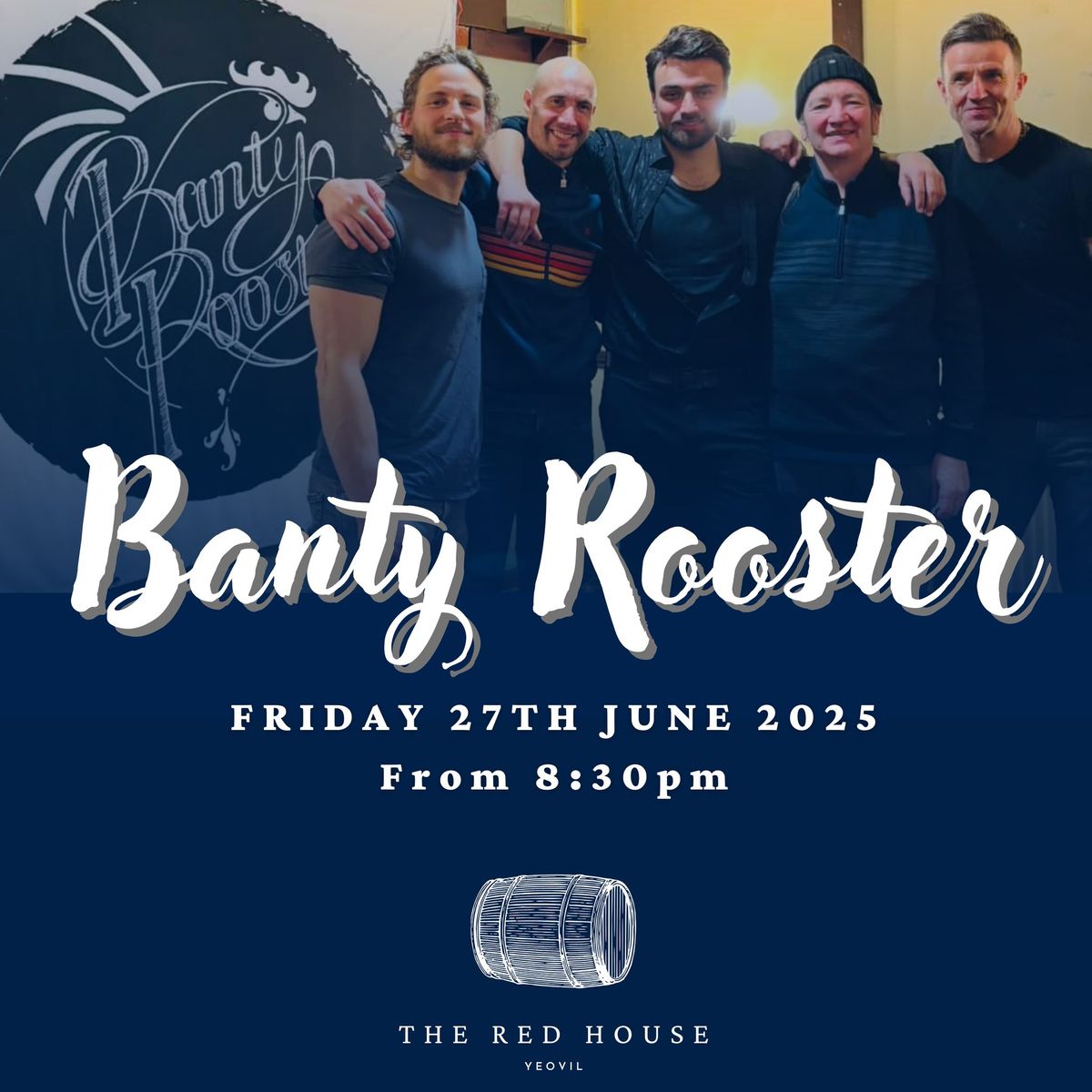 Banty Rooster Live at The Red House