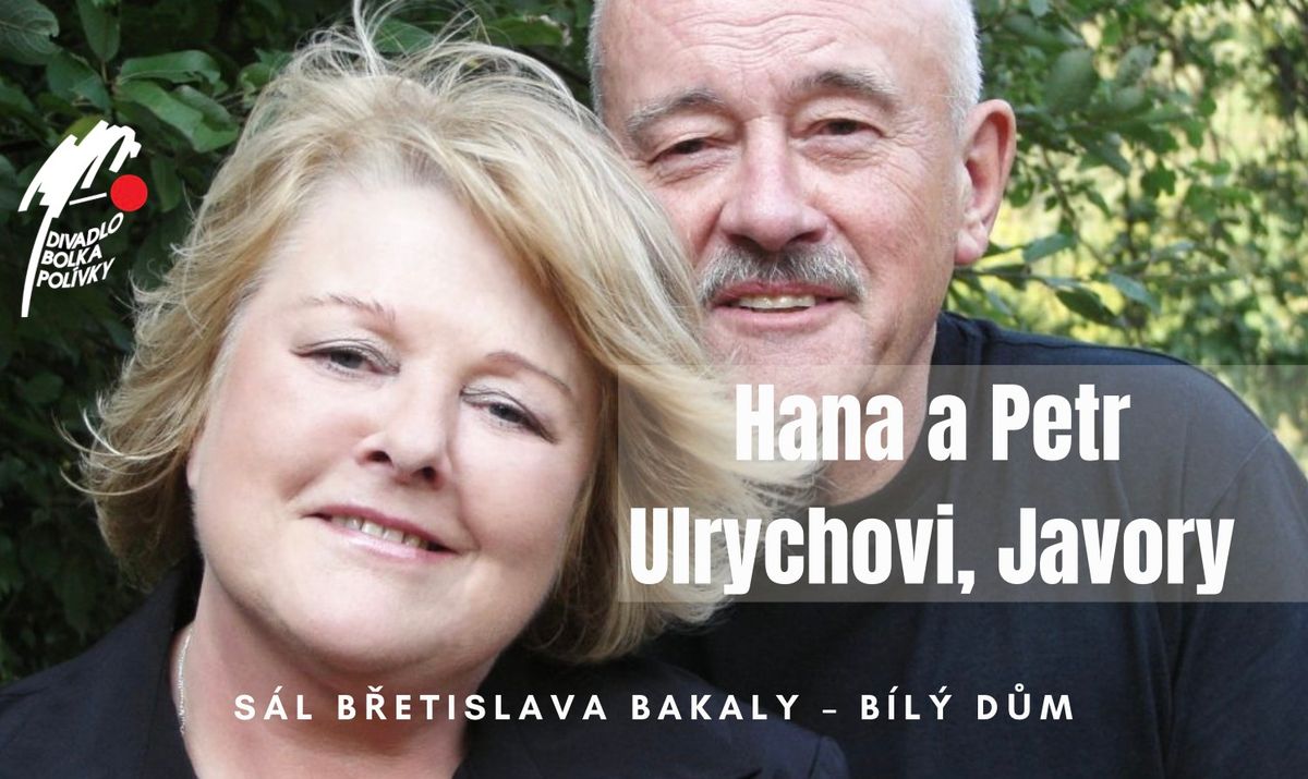 Koncert: Hana a Petr Ulrychovi, Javory