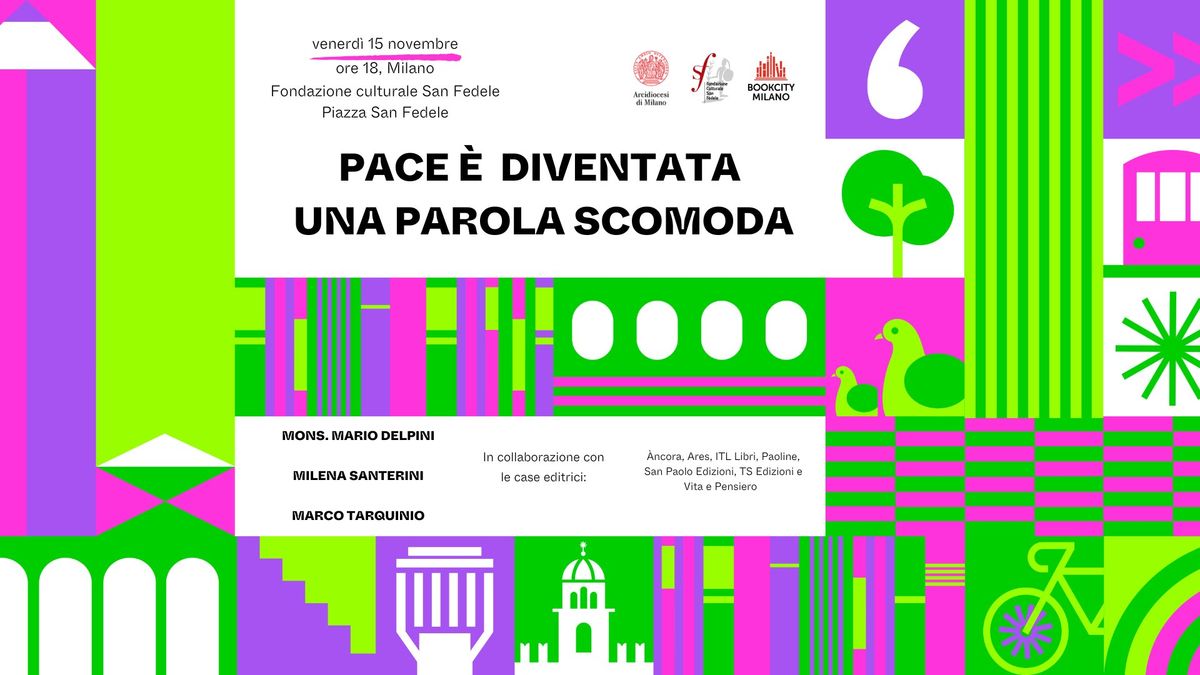 Pace \u00e8 diventata una parola scomoda @ Bookcity Milano 2024