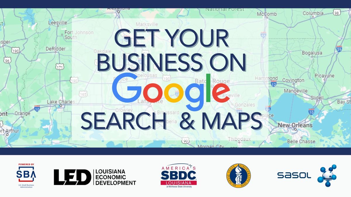 Get Your Business on Google Search & Maps