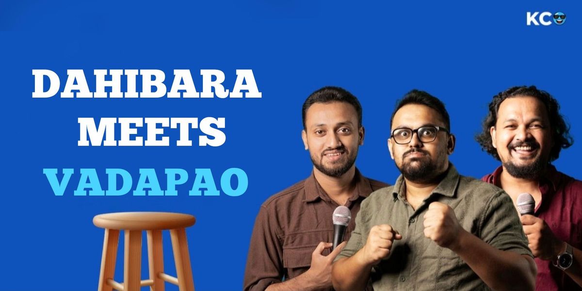 Dahibara meets Vadapao