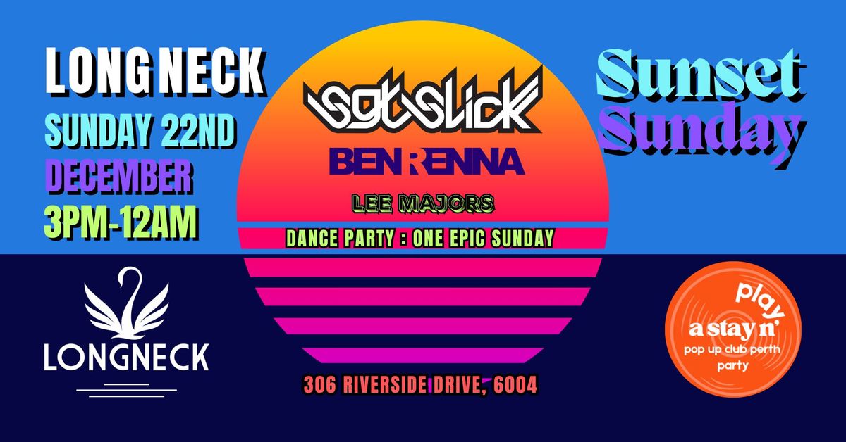 Sgt Slick\u2019s Sunset Dance Party: One Epic Sunday PERTH