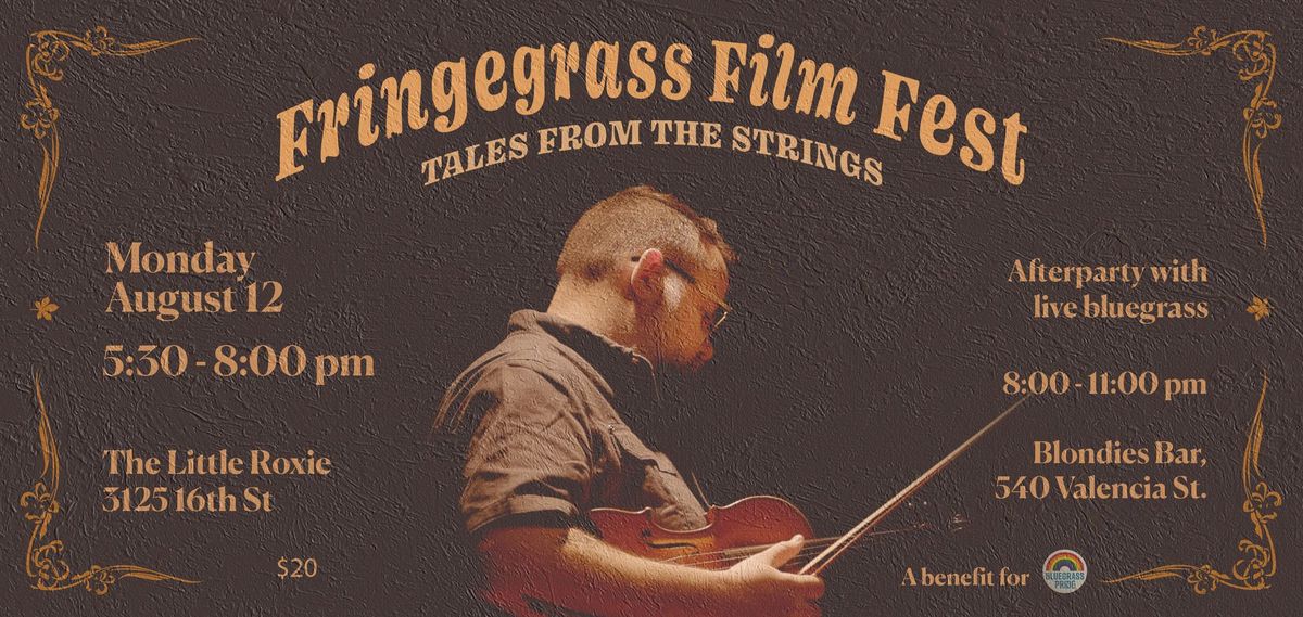 Fringegrass Film Fest - Tales from the Strings