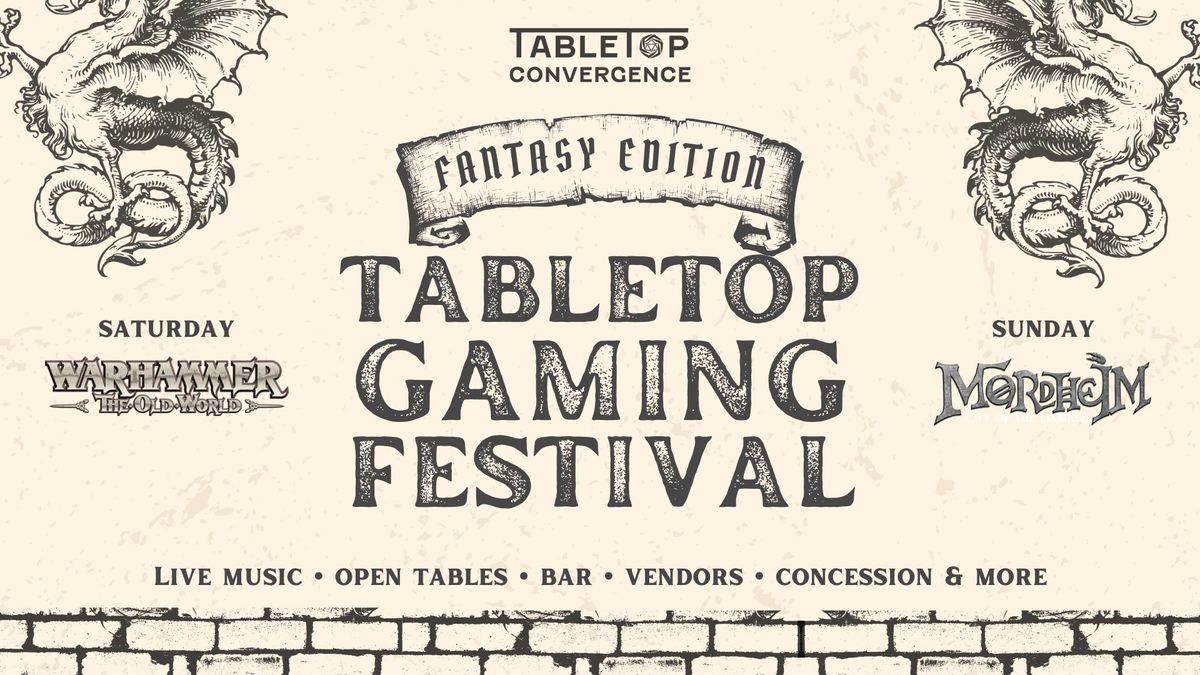 TABLETOP GAMING FESTIVAL: Fantasy Edition