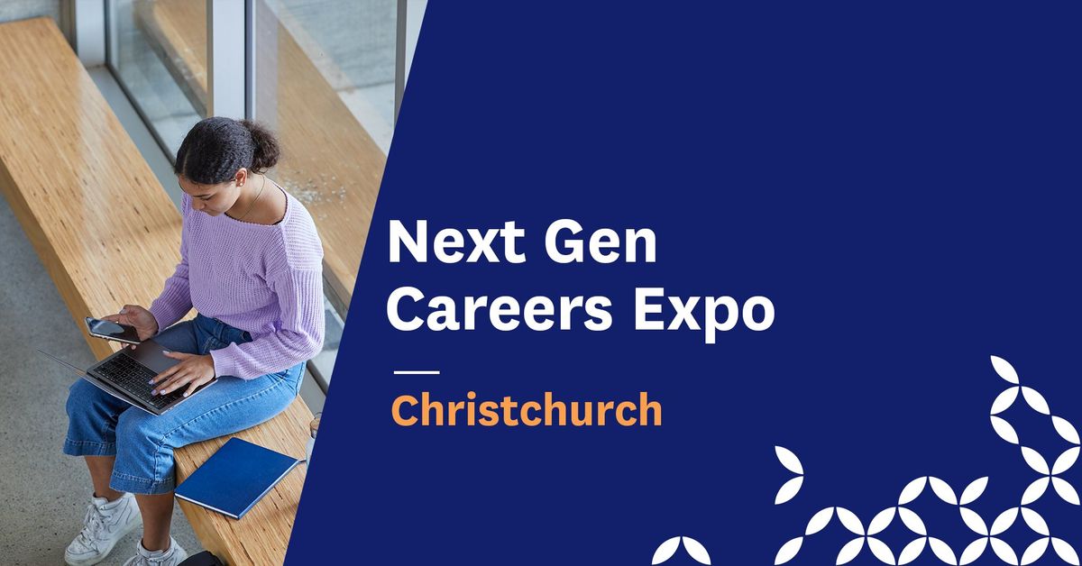 Next Gen Careers Expo - Christchurch