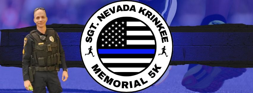 Sgt. Nevada Krinkee Memorial 5k