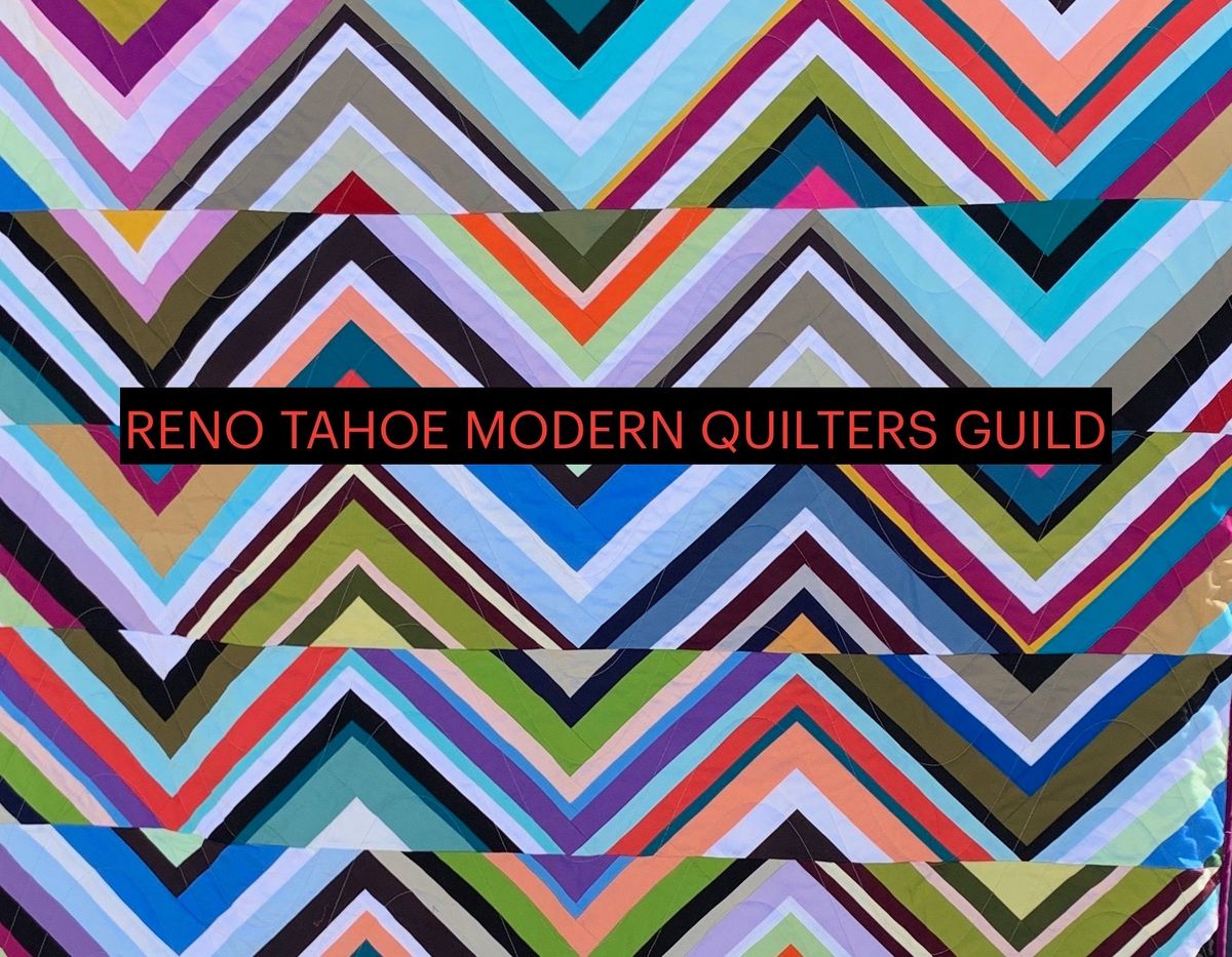 Reno Tahoe Modern Quilters Guild Meeting