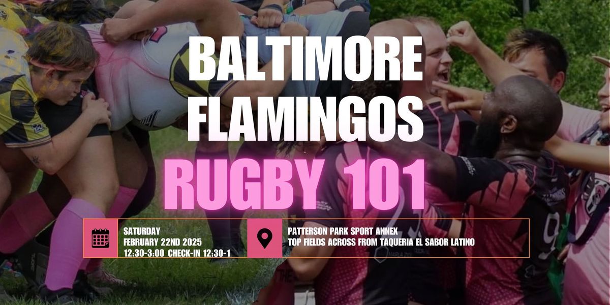 FLAMINGOS RUGBY 101 - FEB 22