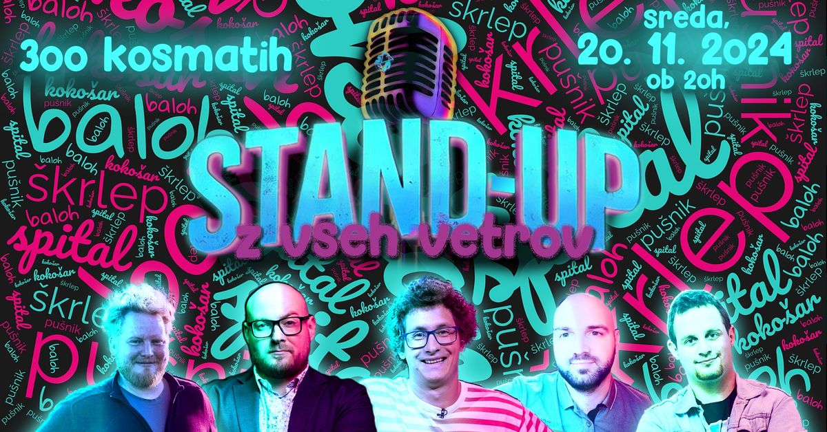 300 Kosmatih - STAND UP Z VSEH VETROV