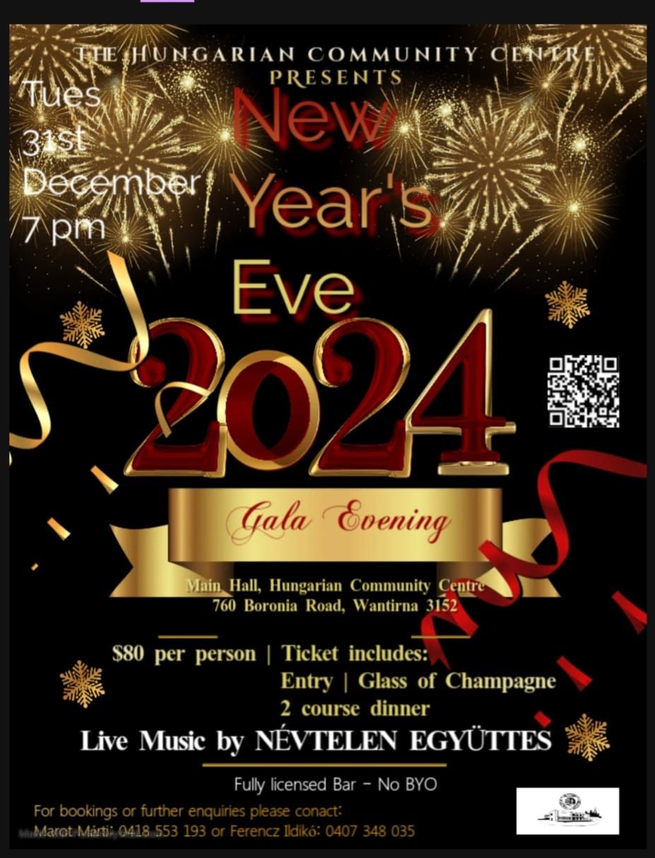 NEW YEARS EVE  2024  GALA EVENING