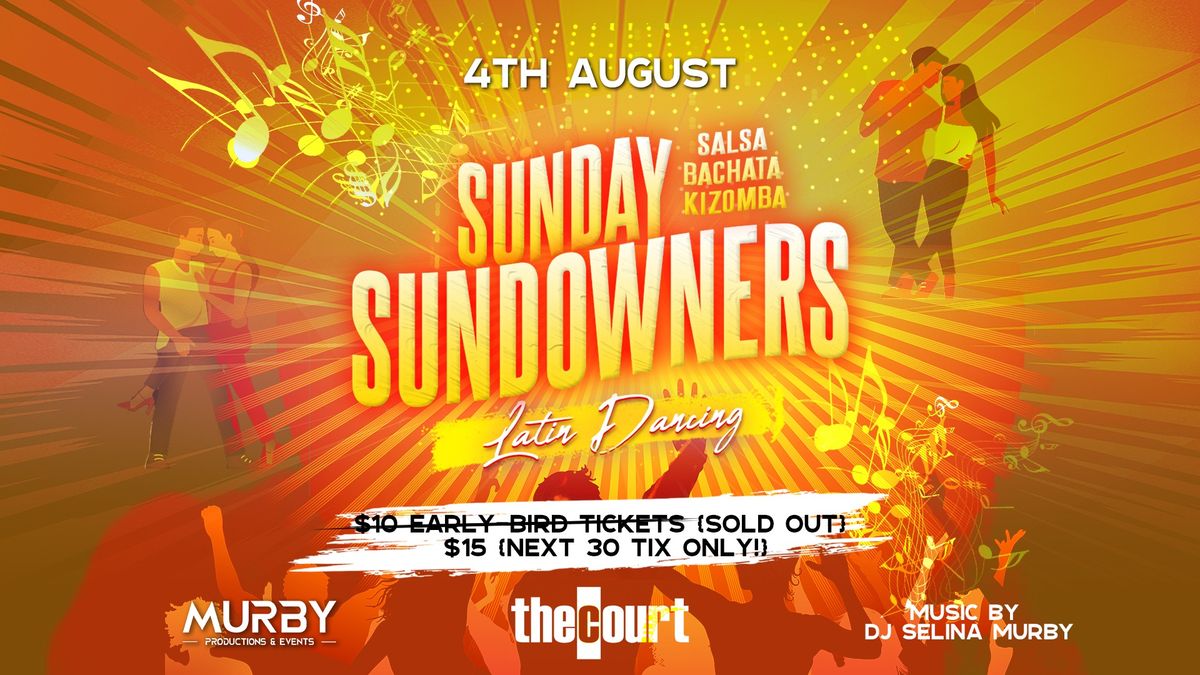 Sunday Sundowners - Latin Dancing At The Court | 04 August Edition! 