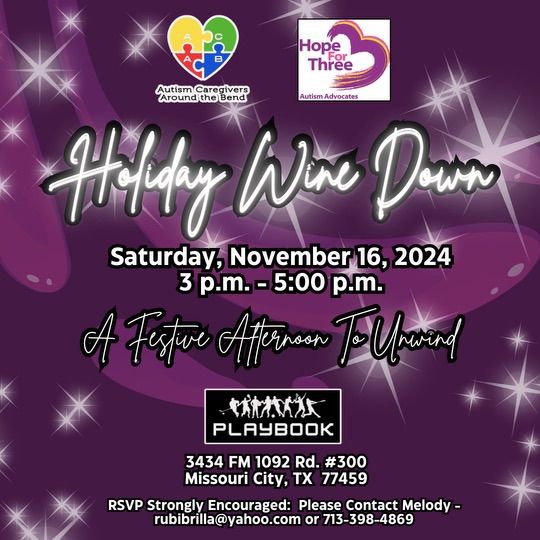 Autism Caregivers Around the Bend  Holiday Wine Down