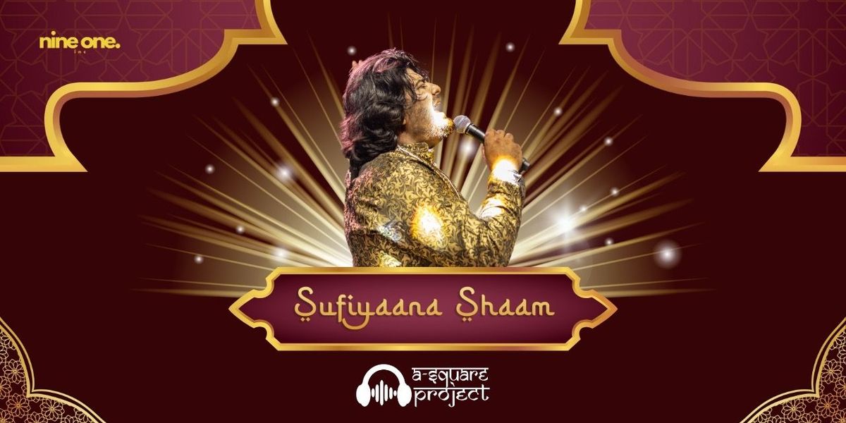 Sufiyaana Shaam with A Square Project