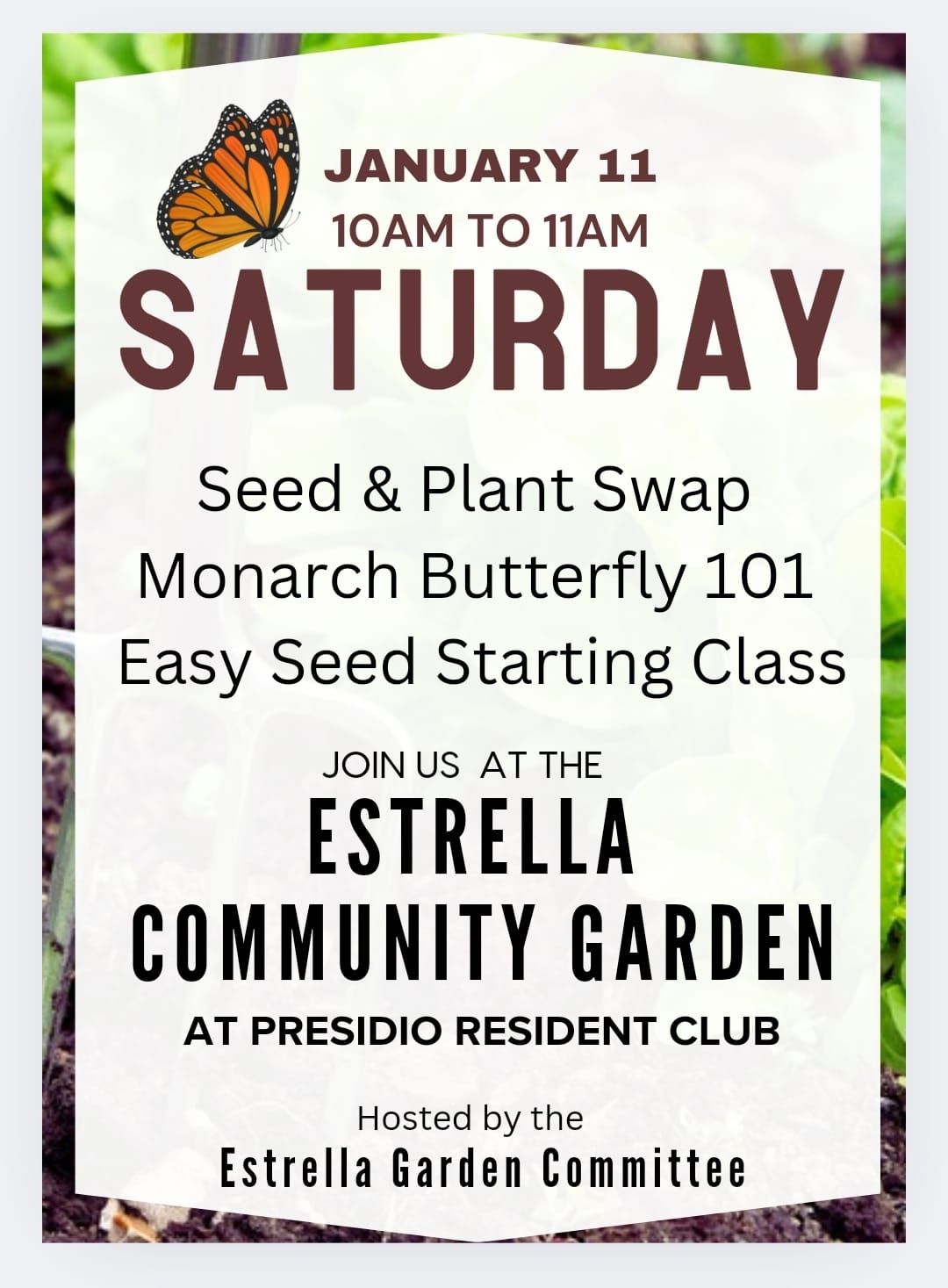 Seed Swap, Starting & Monarch 101 Class at the Garden