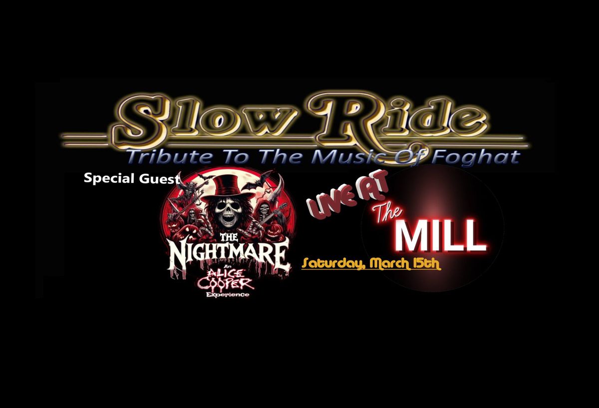 Slow Ride Tribute To Foghat - Live At The Mill