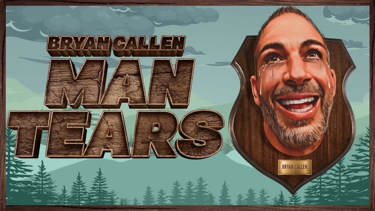 Bryan Callen (21+)