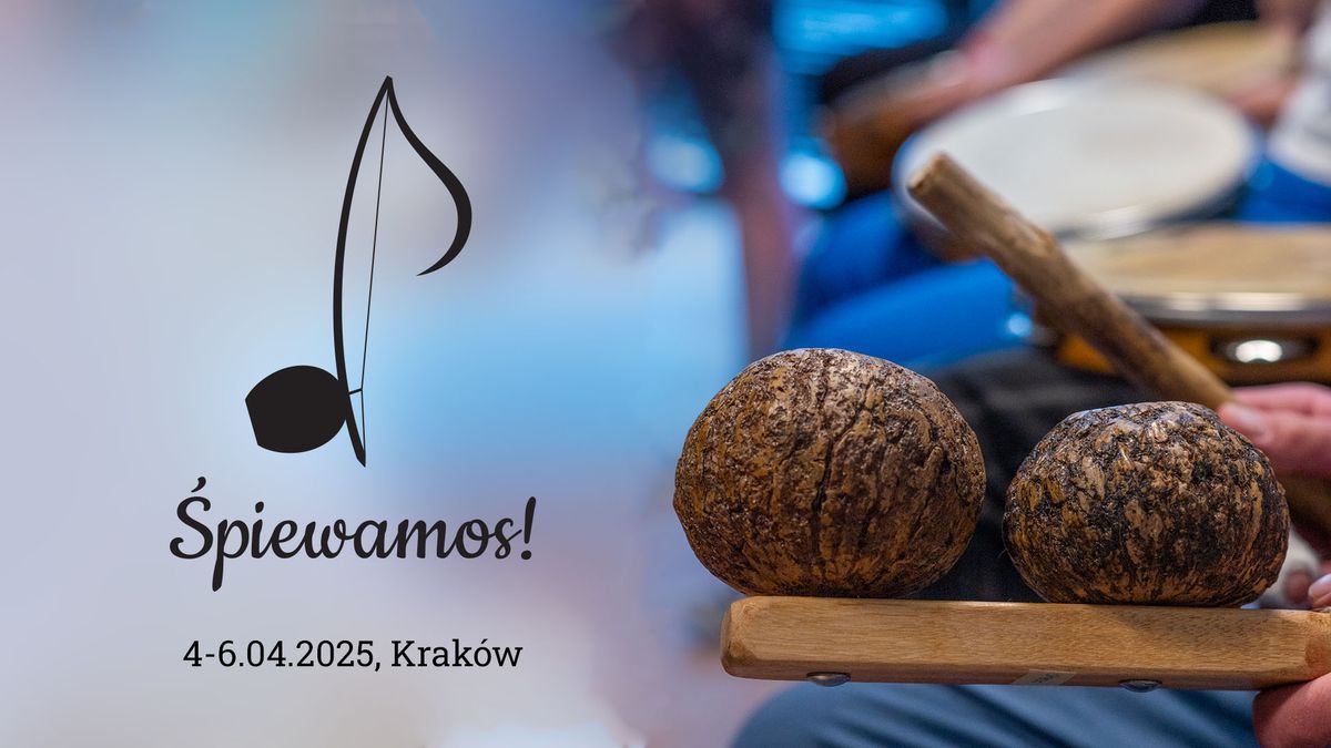 \u015apiewamos! Krakowska Lekcja Muzyczna 2025