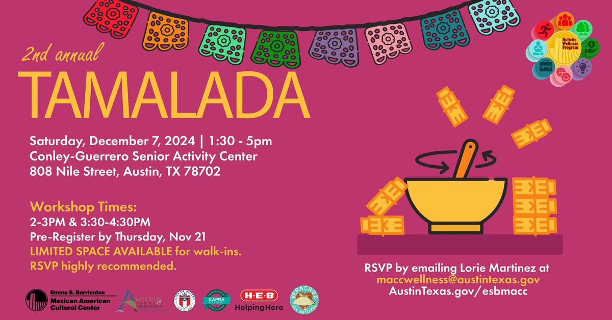 2nd Annual Tamalada