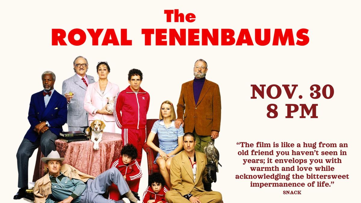 THE ROYAL TENENBAUMS 