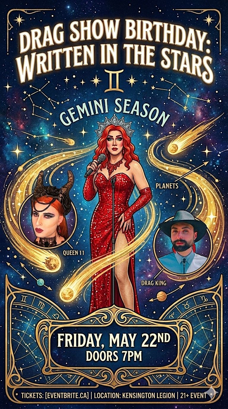 Drag show \u2606Written in the Stars\u2606 Gemini Season