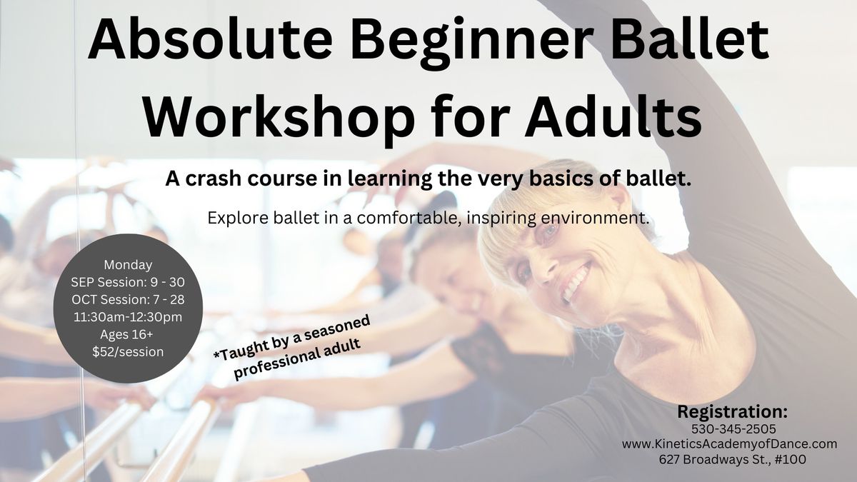 Adult Ballet OPEN-Absolute Beginner - MON 11:30  Oct 7-28