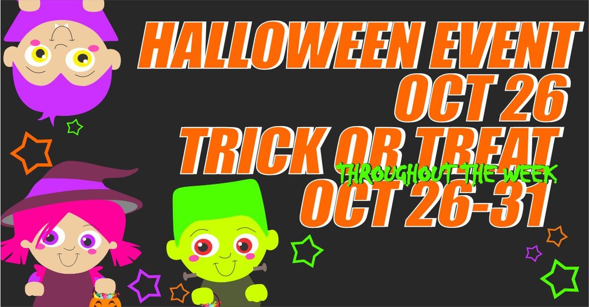 Trick or Treat Throughout the Week!