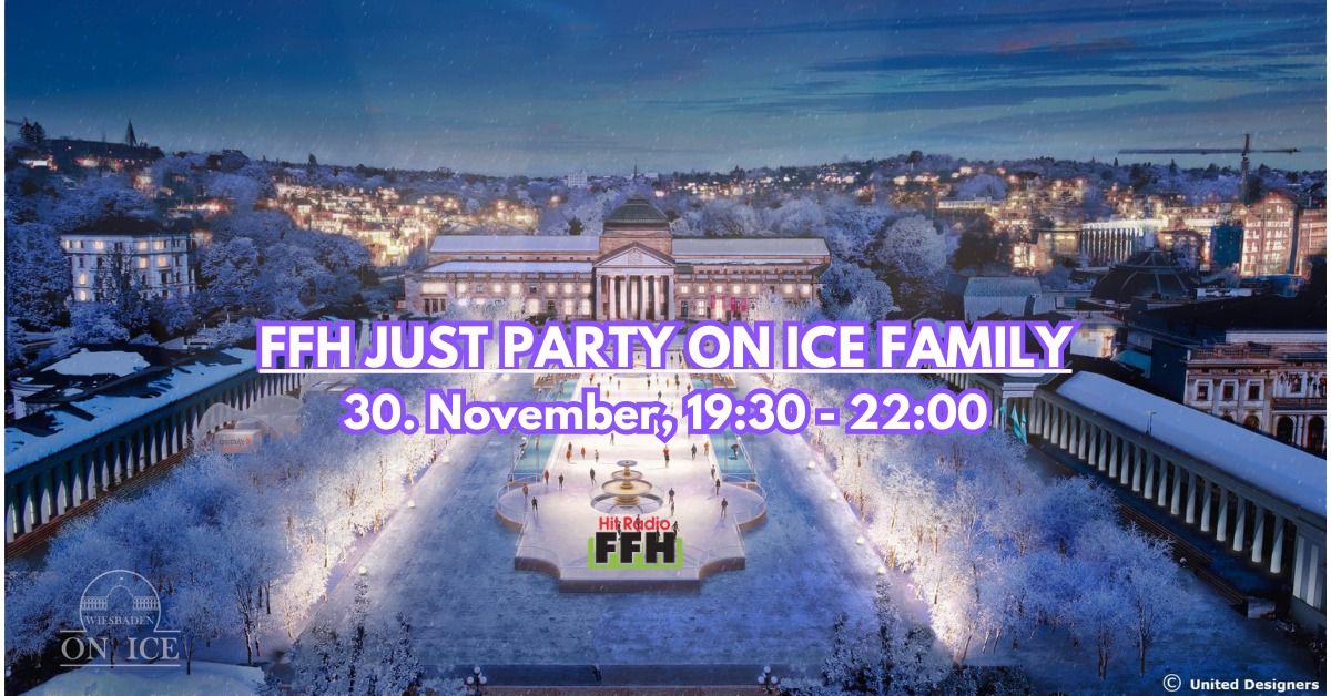 FFH JUST PARTY ON ICE FAMILY