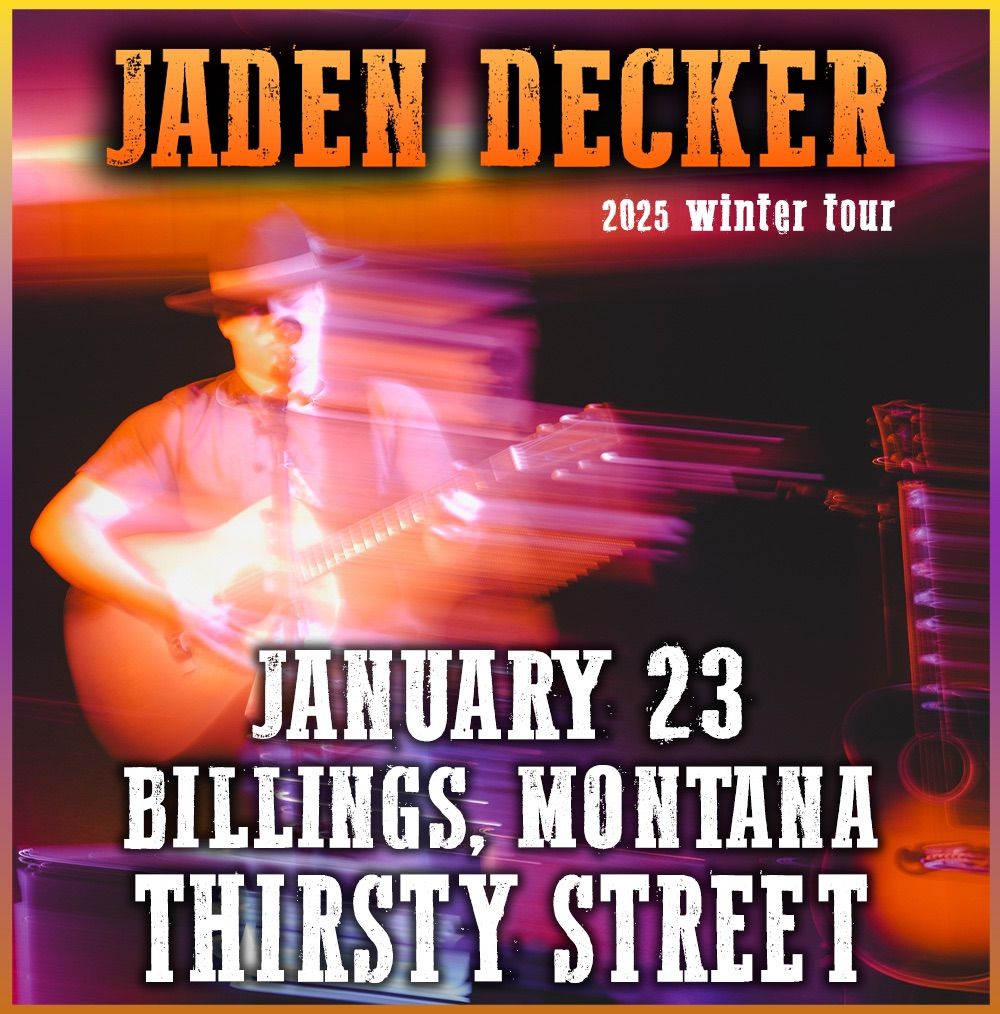 Jaden Decker @ Thirsty Street Brewing (Billings, MT.)