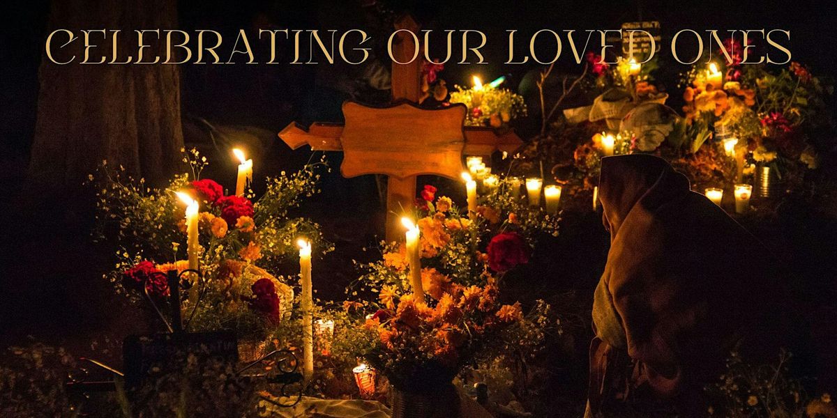 Honoring Our Ancestors: Day of the Dead