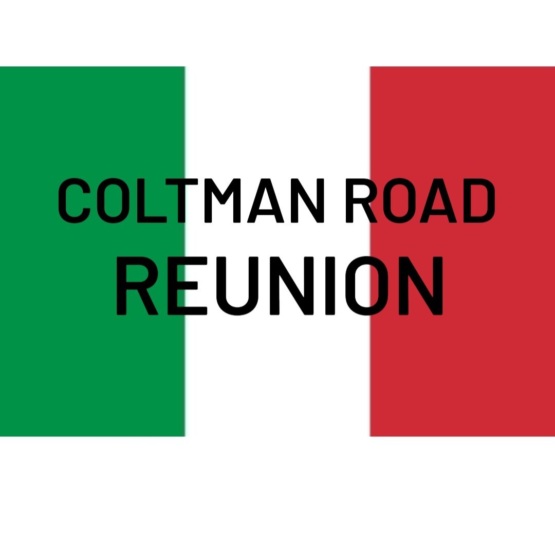 COLTMAN ROAD REUNION