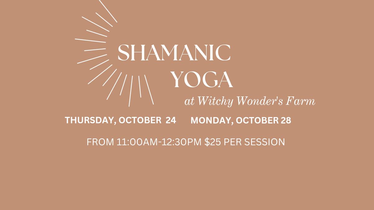 Shamanic Yoga 