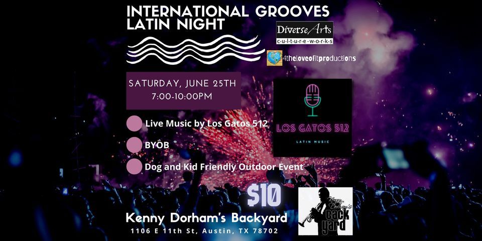 International Grooves Latin Night  with Los Gatos  512