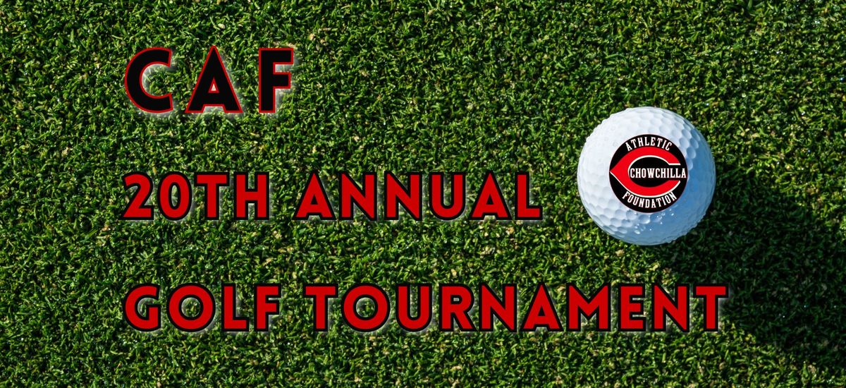 CAF 20th Annual Golf Tournament - SAVE THE DATE