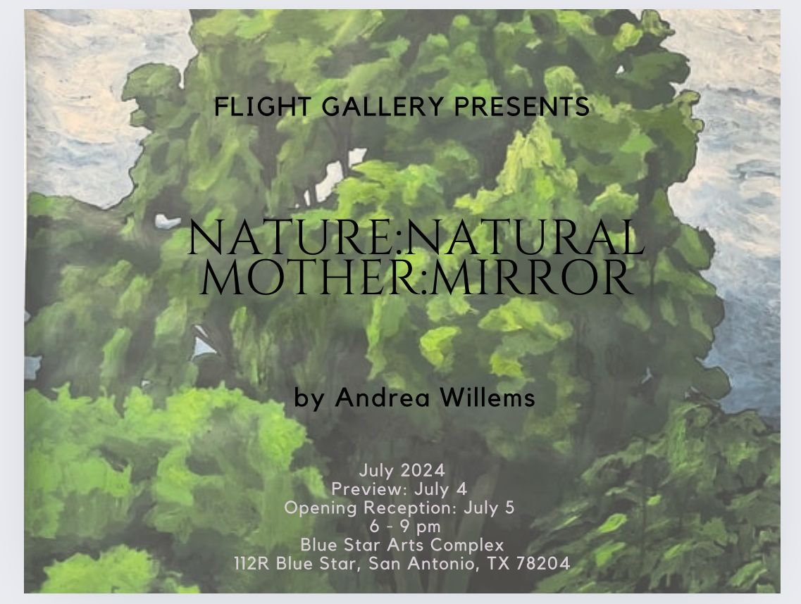 Andrea Willems NATURE : NATURAL  MOTHER : MIRROR 
