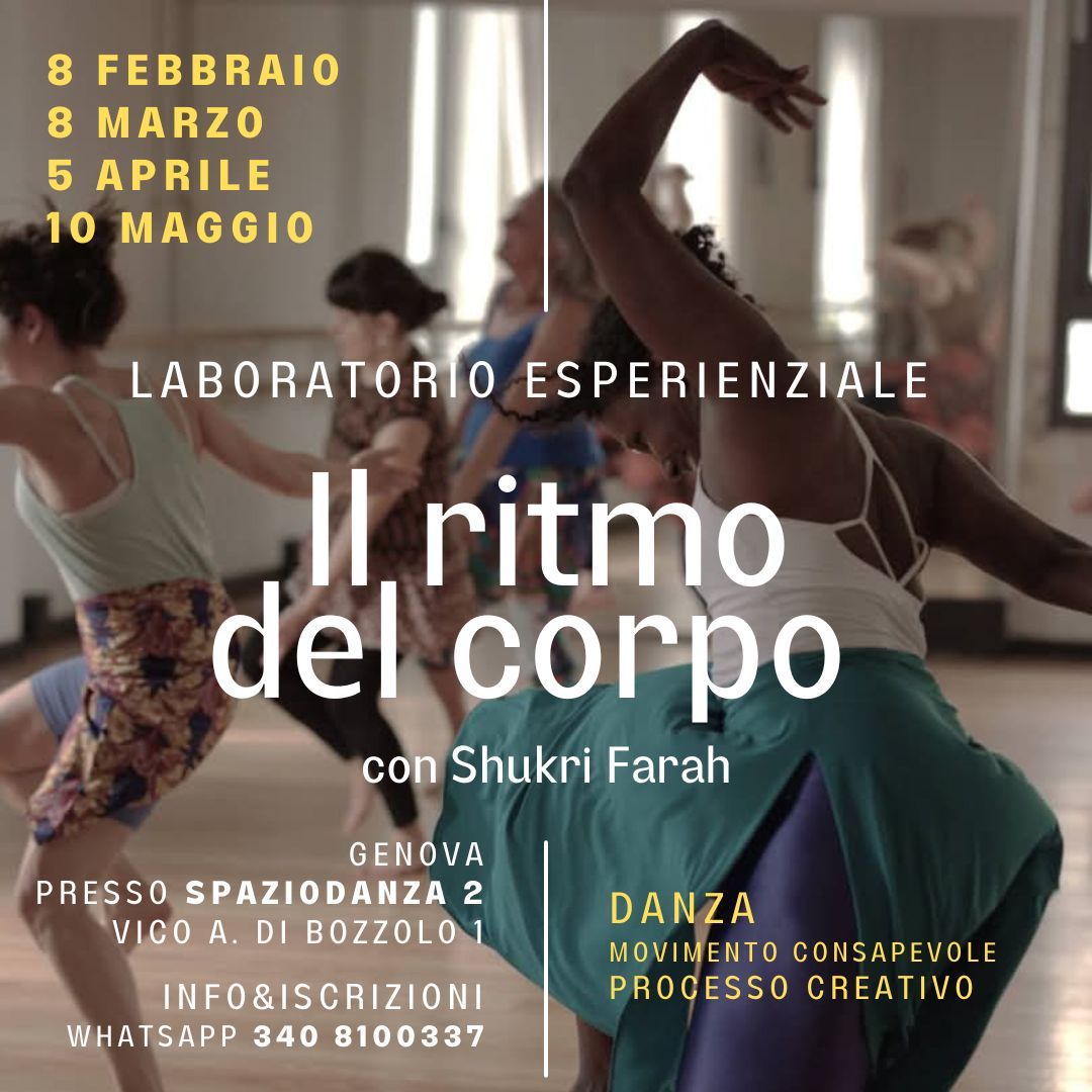 GENOVA, "IL RITMO DEL CORPO" - danza, movimento autentico e processo creativo  con Shukri Farah