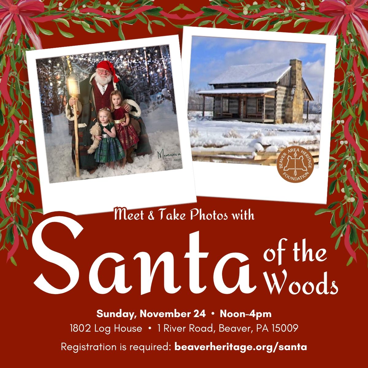 Visit Santa of the Woods at the 1802 Log House