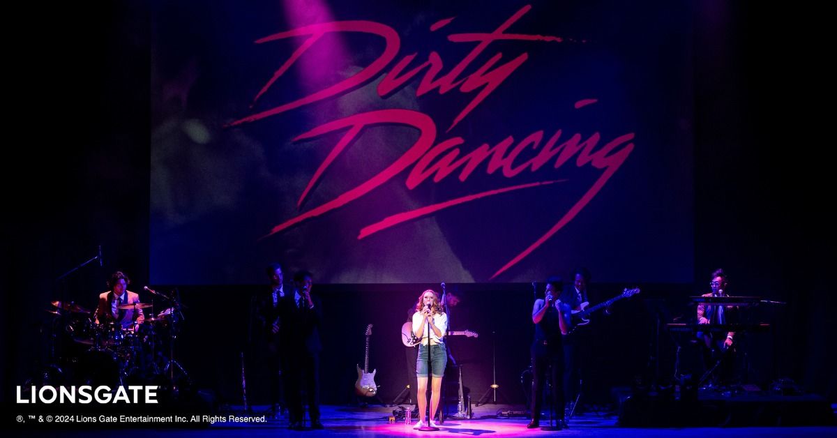 Dirty Dancing In Concert