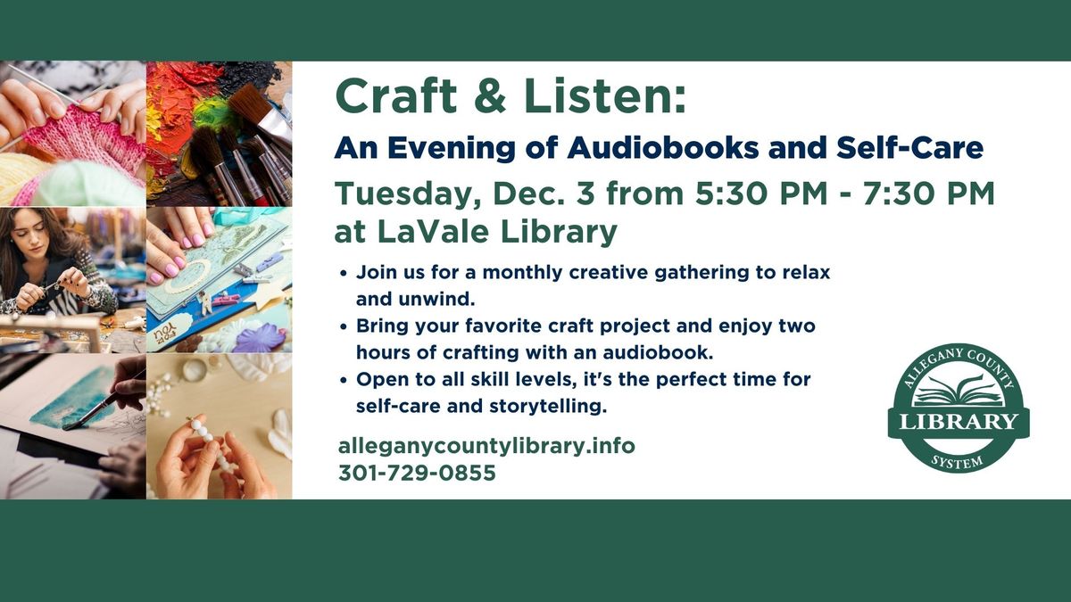 Craft & Listen at LaVale Library