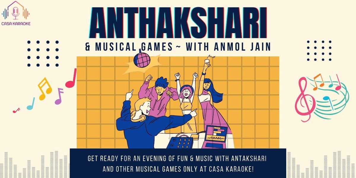 Anthakshari & Musical Games @ Casa