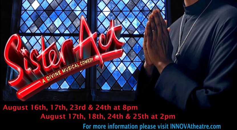 INNOVATheatre Presents: Sister Act