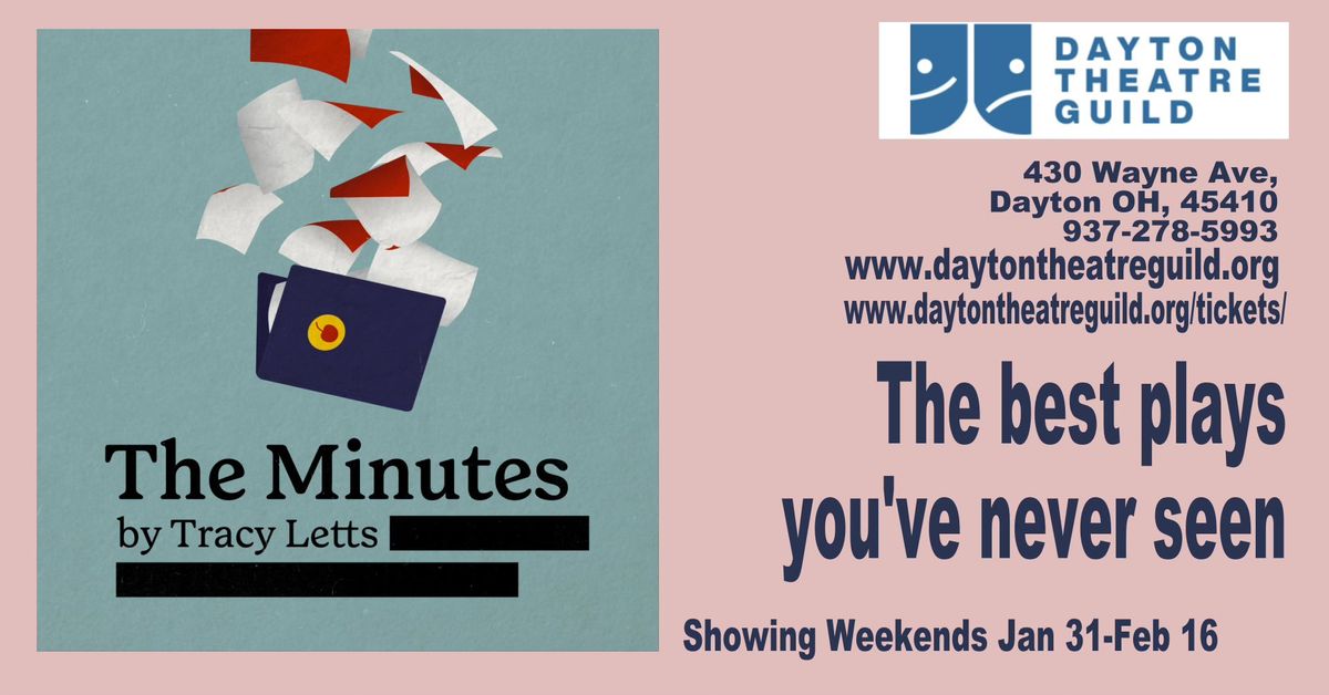 The Minutes by Tracy Letts at DTG