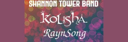Raynsong, Kolisha and Shannon Tower Band 